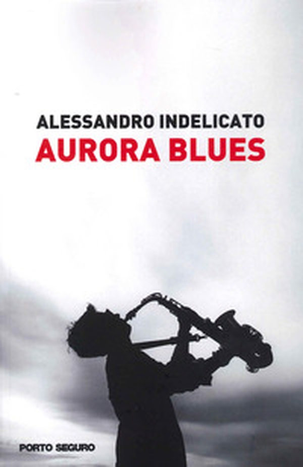 Aurora blues - Librerie.coop Aurora blues - Librerie.coop