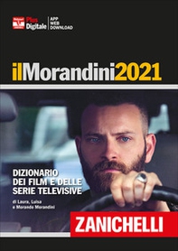 Il Morandini 2020. Dizionario dei film e delle serie televisive. Ediz. plus - Librerie.coop