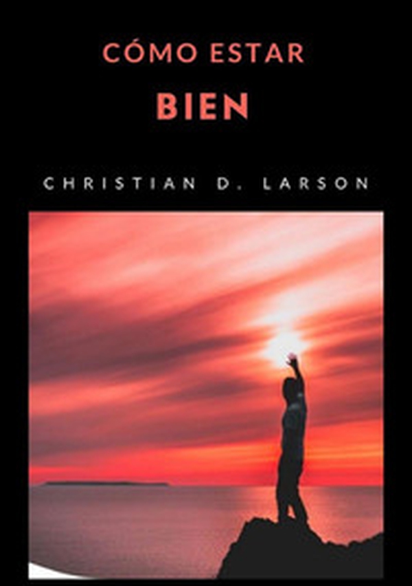 Cómo estar bien - Librerie.coop Cómo estar bien - Librerie.coop