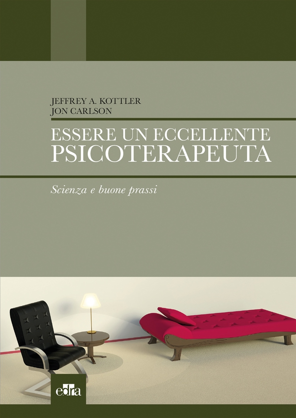 Essere un eccellente psicoterapeuta - Librerie.coop Essere un eccellente psicoterapeuta - Librerie.coop