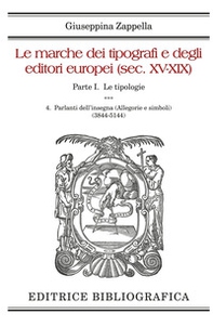 Le marche dei tipografi e degli editori europei (sec. XV-XIX) - Vol. 4 - Librerie.coop
