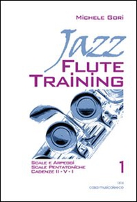 Jazz flute training - Vol. 1 - Librerie.coop