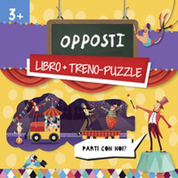 Opposti. Treno-puzzle - Librerie.coop Opposti. Treno-puzzle - Librerie.coop