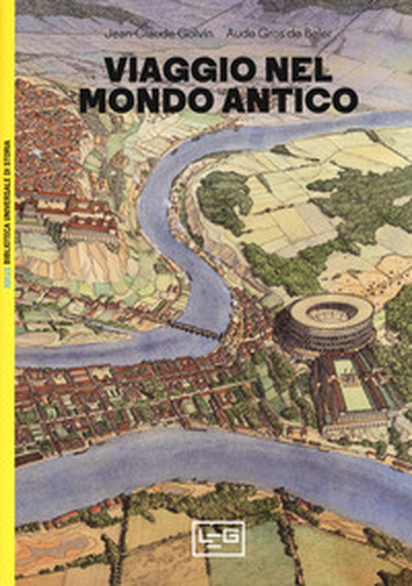 Viaggio nel mondo antico - Librerie.coop Viaggio nel mondo antico - Librerie.coop