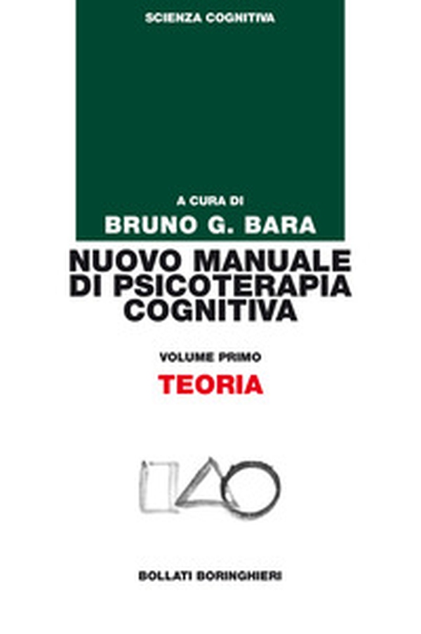 Nuovo manuale di psicoterapia cognitiva - Vol. 1 - Librerie.coop Nuovo manuale di psicoterapia cognitiva - Vol. 1 - Librerie.coop