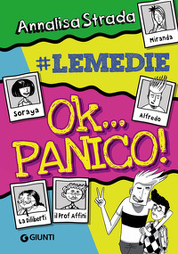 Ok... panico! #le Medie - Librerie.coop Ok... panico! #le Medie - Librerie.coop