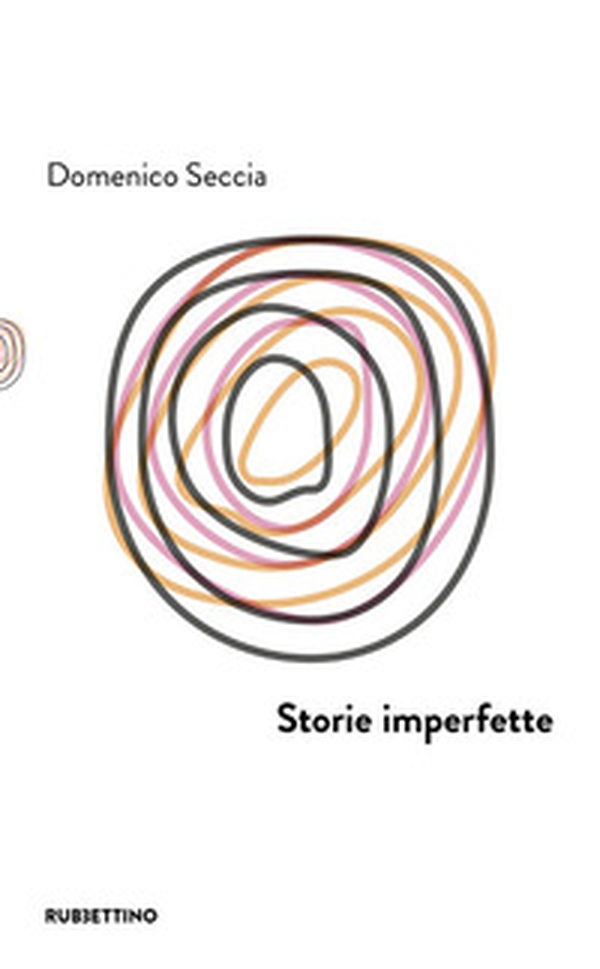 Storie imperfette - Librerie.coop Storie imperfette - Librerie.coop