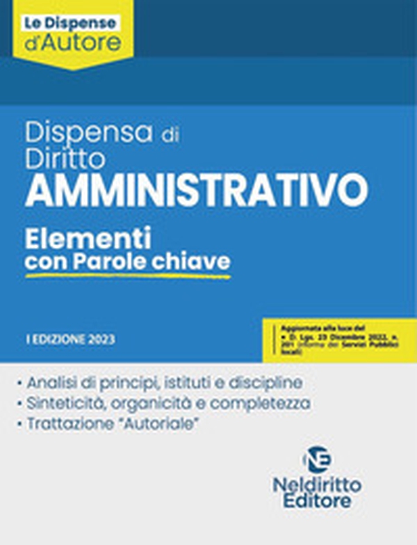 Dispensa di diritto amministrativo. Elementi con parole chiave - Librerie.coop Dispensa di diritto amministrativo. Elementi con parole chiave - Librerie.coop