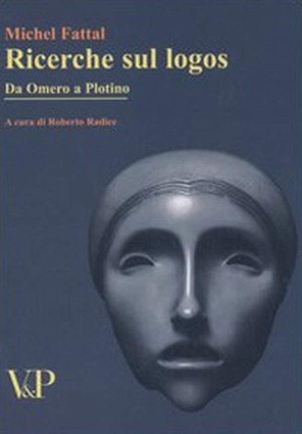Ricerche sul logos. Da Omero a Plotino - Librerie.coop Ricerche sul logos. Da Omero a Plotino - Librerie.coop