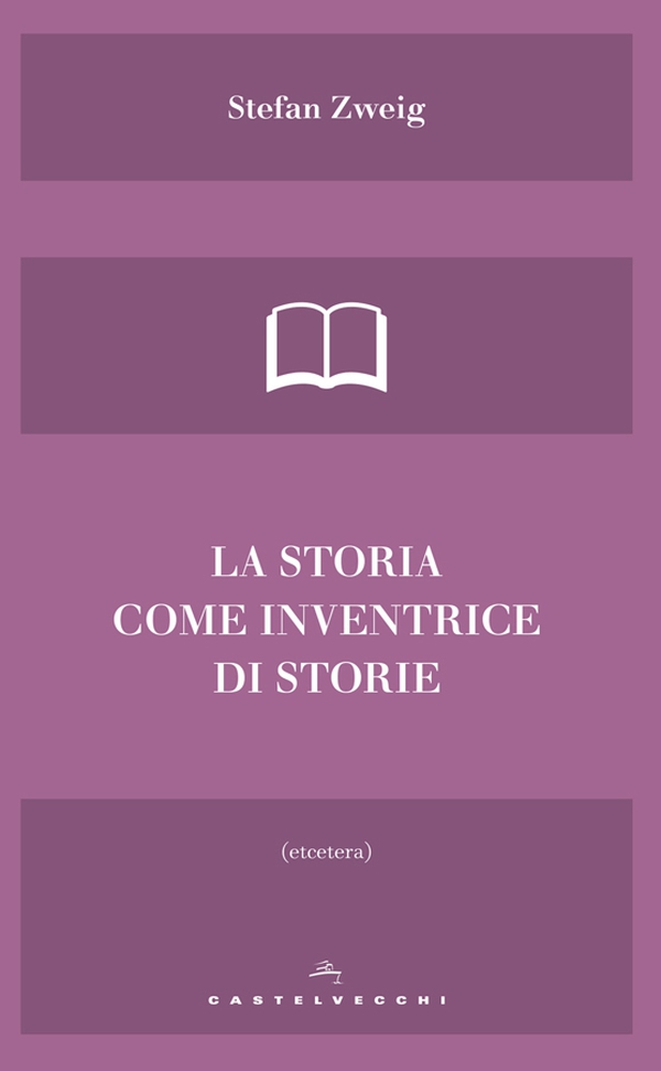 La storia come inventrice di storie - Librerie.coop La storia come inventrice di storie - Librerie.coop