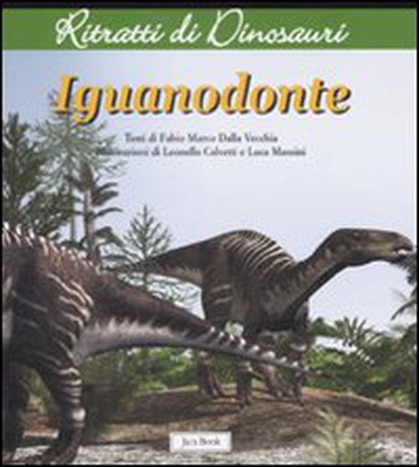 Iguanodonte. Ritratti di dinosauri - Librerie.coop Iguanodonte. Ritratti di dinosauri - Librerie.coop