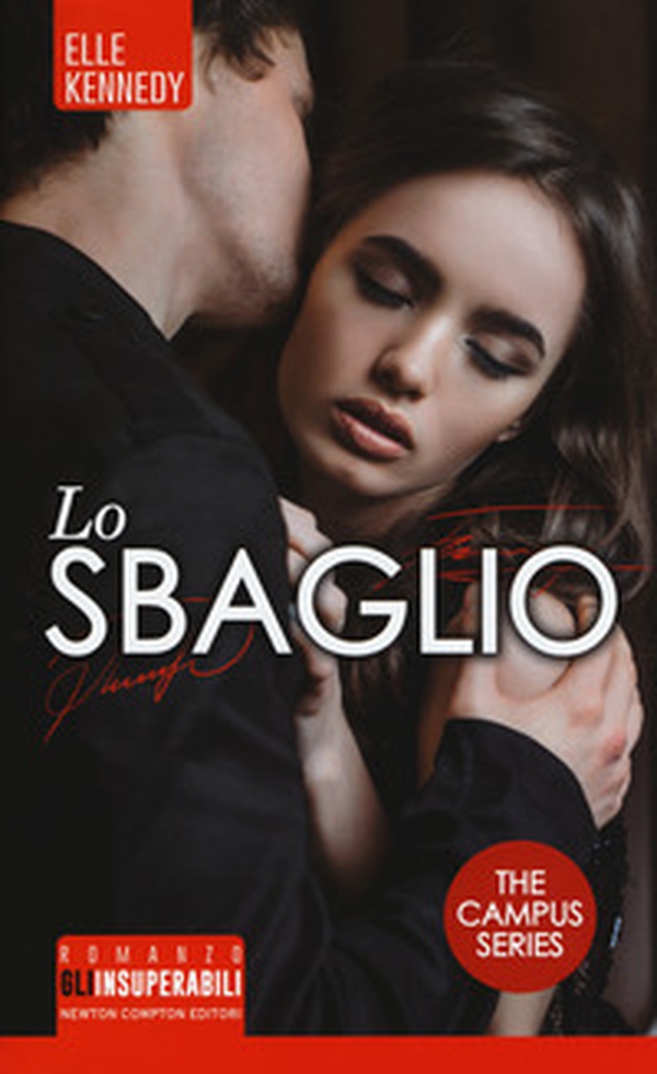 Lo sbaglio. The campus series - Librerie.coop Lo sbaglio. The campus series - Librerie.coop