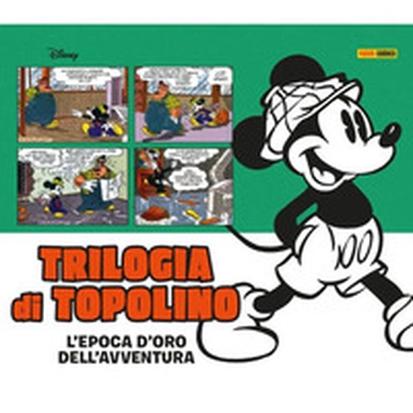 Trilogia di Topolino. L'epoca d'oro dell'avventura - Librerie.coop Trilogia di Topolino. L'epoca d'oro dell'avventura - Librerie.coop
