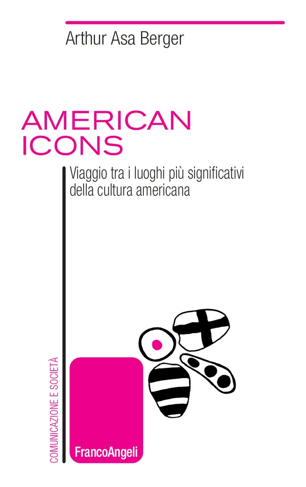 American icons. Viaggio tra i luoghi più significativi della cultura americana - Librerie.coop American icons. Viaggio tra i luoghi più significativi della cultura americana - Librerie.coop