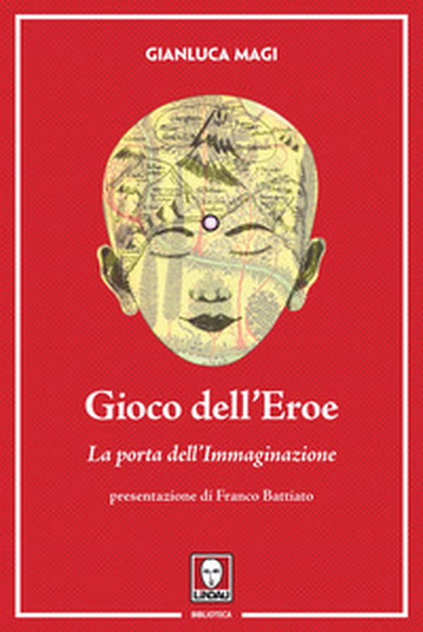 Gioco dell'eroe. La porta dell'immaginazione - Librerie.coop Gioco dell'eroe. La porta dell'immaginazione - Librerie.coop