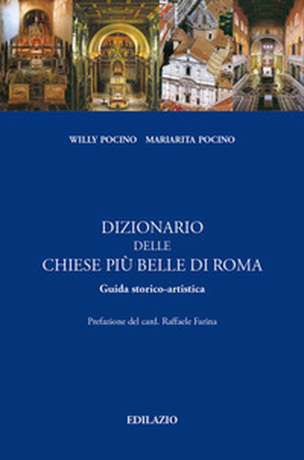 Dizionario delle chiese più belle di Roma - Librerie.coop Dizionario delle chiese più belle di Roma - Librerie.coop