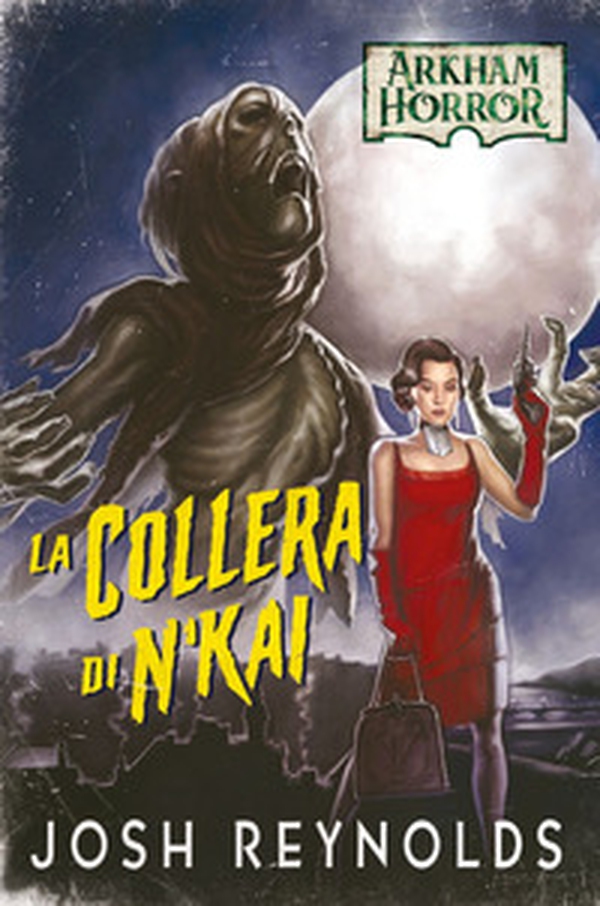 La collera di N'kai. Arkham horror - Librerie.coop La collera di N'kai. Arkham horror - Librerie.coop
