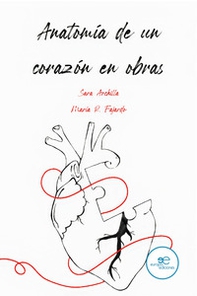 Anatomía de un corazón en obras - Librerie.coop