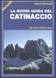 La nuova guida del Catinaccio - Librerie.coop