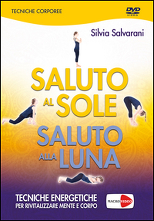 Saluto al sole, saluto alla luna. DVD - Librerie.coop Saluto al sole, saluto alla luna. DVD - Librerie.coop