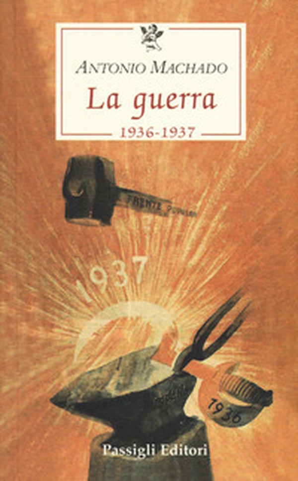 La guerra (1936-1937) - Librerie.coop La guerra (1936-1937) - Librerie.coop