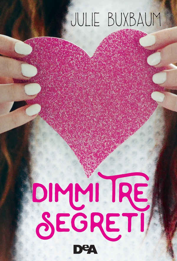 Dimmi tre segreti - Librerie.coop Dimmi tre segreti - Librerie.coop