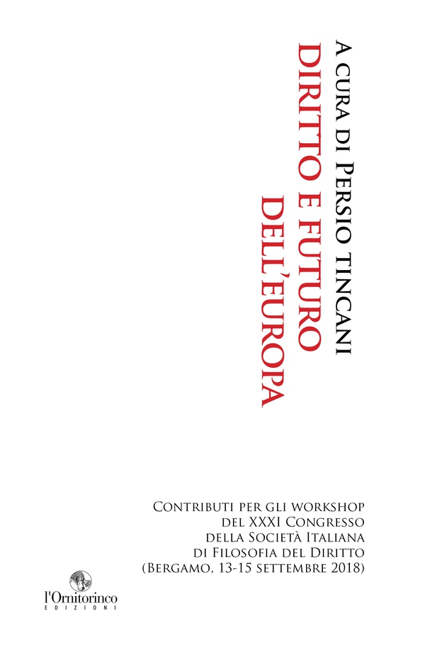 Diritto e futuro dell'Europa - Librerie.coop Diritto e futuro dell'Europa - Librerie.coop