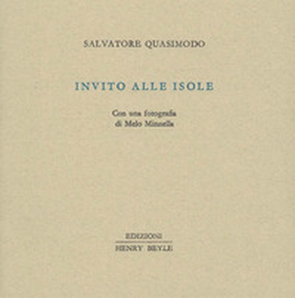 Invito alle isole. Con una fotografia di Melo Minnella - Librerie.coop Invito alle isole. Con una fotografia di Melo Minnella - Librerie.coop