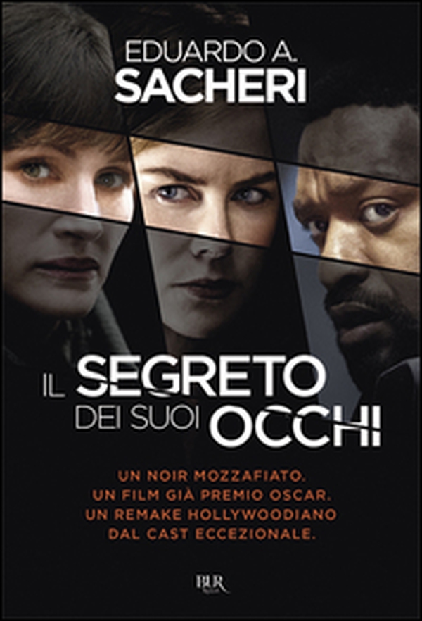 Il segreto dei suoi occhi - Librerie.coop Il segreto dei suoi occhi - Librerie.coop