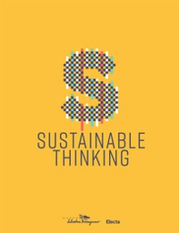 Sustainable thinking. Catalogo della mostra (Firenze, 12 aprile 2019-8 marzo 2020) - Librerie.coop