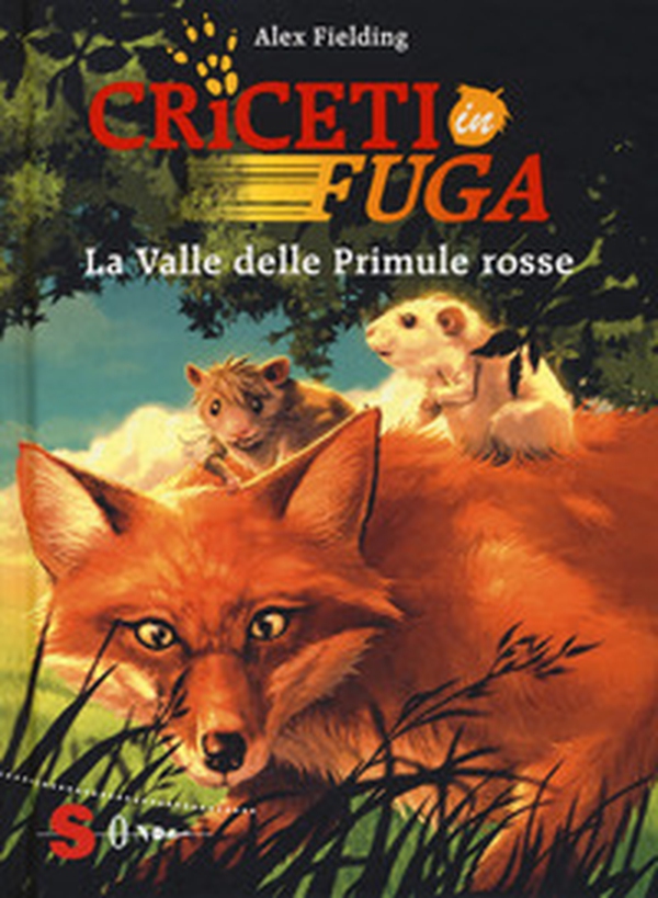 La valle delle primule rosse. Criceti in fuga - Librerie.coop La valle delle primule rosse. Criceti in fuga - Librerie.coop