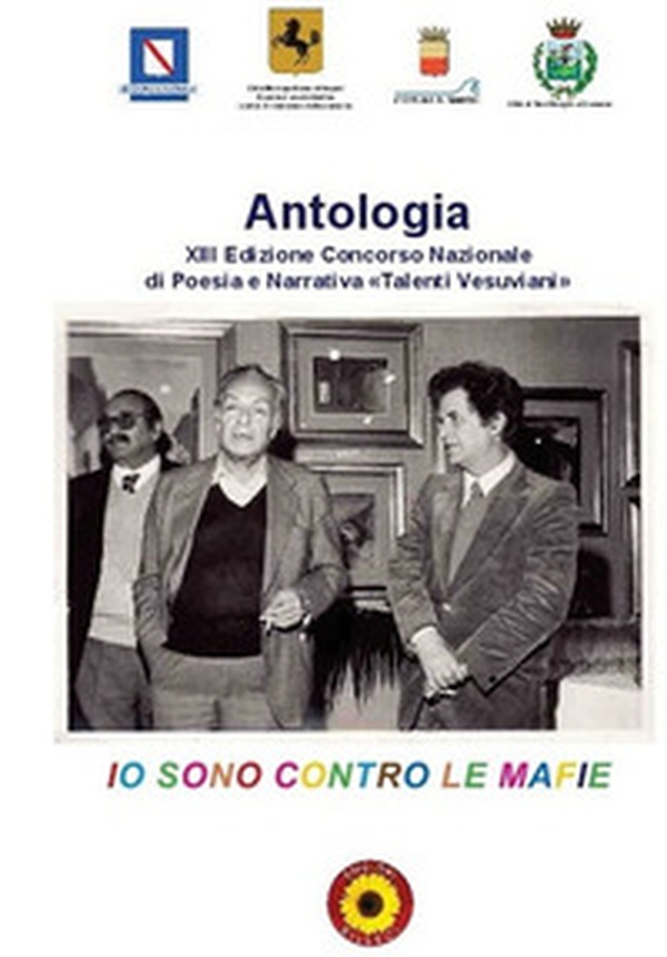 Antologia 13° Concorso nazionale di poesia e narrativa «Talenti Vesuviani» - Librerie.coop Antologia 13° Concorso nazionale di poesia e narrativa «Talenti Vesuviani» - Librerie.coop