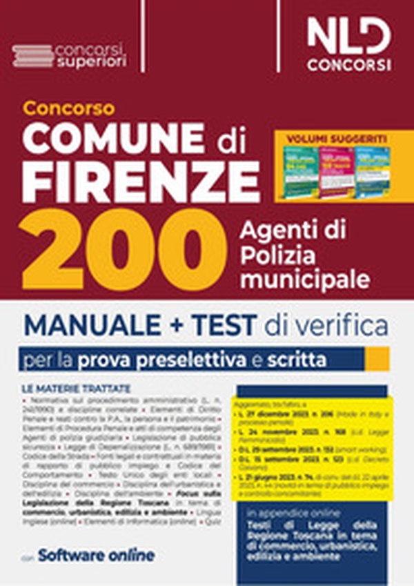 Concorso Comune di Firenze. Manuale completo + Test di verifica per la prova preselettiva e scritta per 200 agenti di polizia municipale - Librerie.coop Concorso Comune di Firenze. Manuale completo + Test di verifica per la prova preselettiva e scritta per 200 agenti di polizia municipale - Librerie.coop