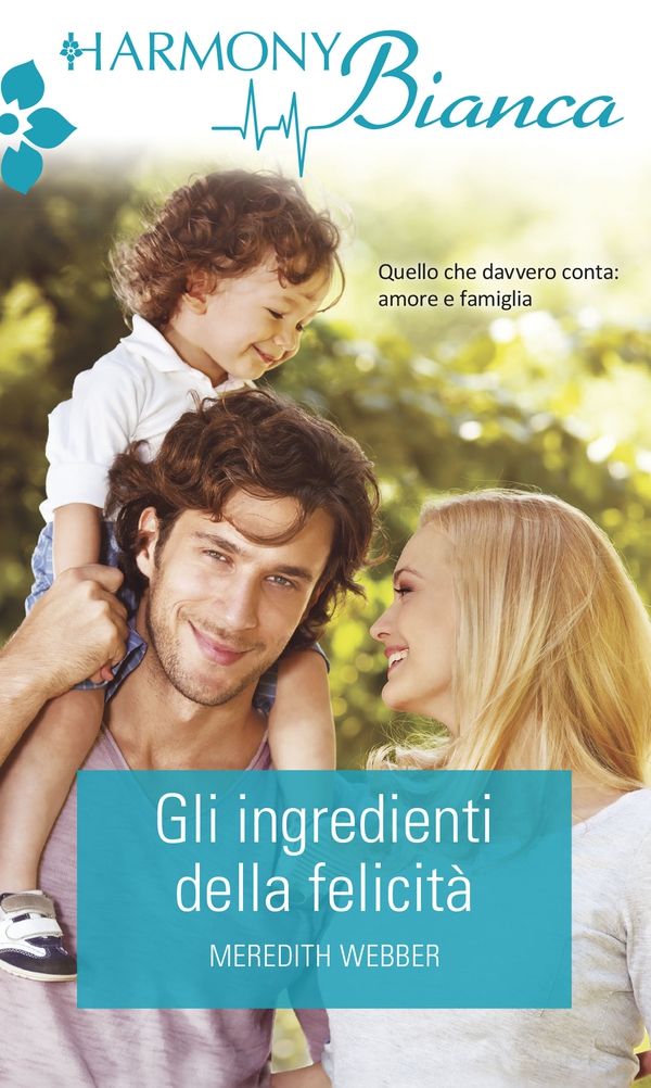 Gli ingredienti della felicità - Librerie.coop Gli ingredienti della felicità - Librerie.coop