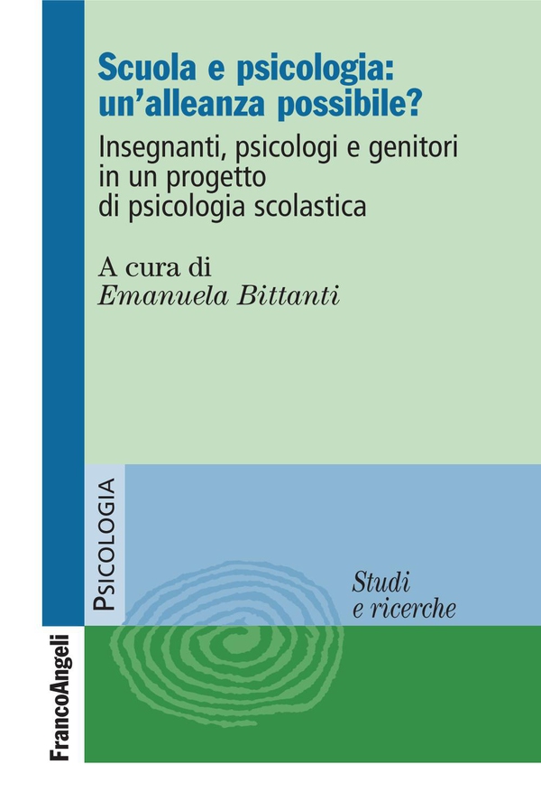 Scuola e psicologia: un’alleanza possibile? Insegnanti, psicologi e genitori in un progetto di psicologia scolastica - Librerie.coop Scuola e psicologia: un’alleanza possibile? Insegnanti, psicologi e genitori in un progetto di psicologia scolastica - Librerie.coop