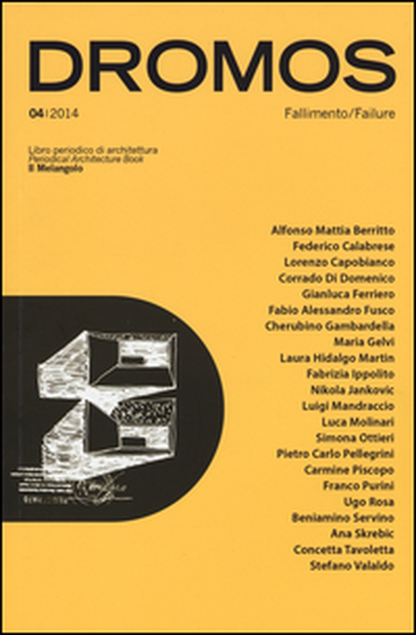 Dromos. Libro periodico di architettura (2014). Ediz. italiana e inglese - Vol. 4 - Librerie.coop Dromos. Libro periodico di architettura (2014). Ediz. italiana e inglese - Vol. 4 - Librerie.coop