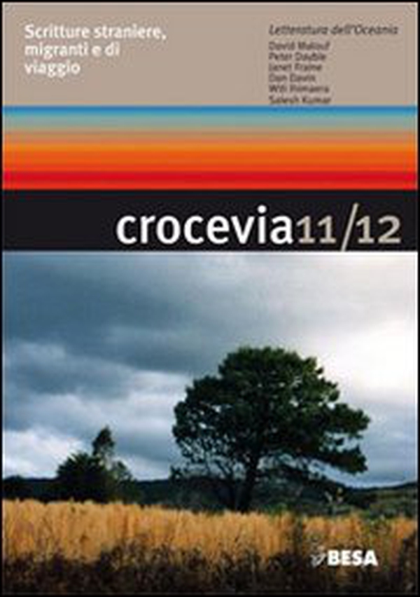Crocevia. Scritture straniere, migranti e di viaggio vol. 11-12 - Librerie.coop Crocevia. Scritture straniere, migranti e di viaggio vol. 11-12 - Librerie.coop