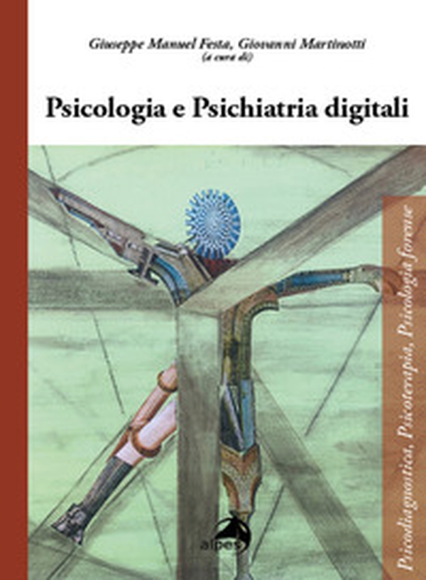 Psicologia e psichiatria digitali - Librerie.coop Psicologia e psichiatria digitali - Librerie.coop