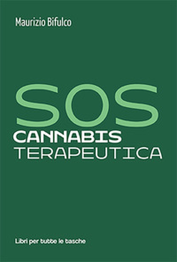 SOS cannabis terapeutica - Librerie.coop SOS cannabis terapeutica - Librerie.coop