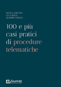 100 e più casi pratici di procedure telematiche - Librerie.coop