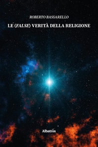 Le (false) verità della religione - Librerie.coop