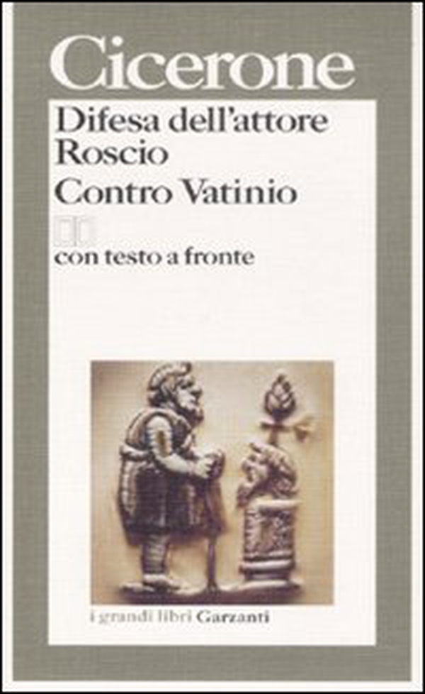 Difesa dell'attore Roscio-Contro Vatinio. Testo latino a fronte - Librerie.coop Difesa dell'attore Roscio-Contro Vatinio. Testo latino a fronte - Librerie.coop