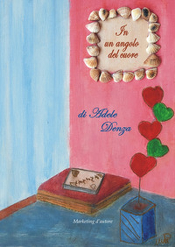In un angolo del cuore - Librerie.coop In un angolo del cuore - Librerie.coop