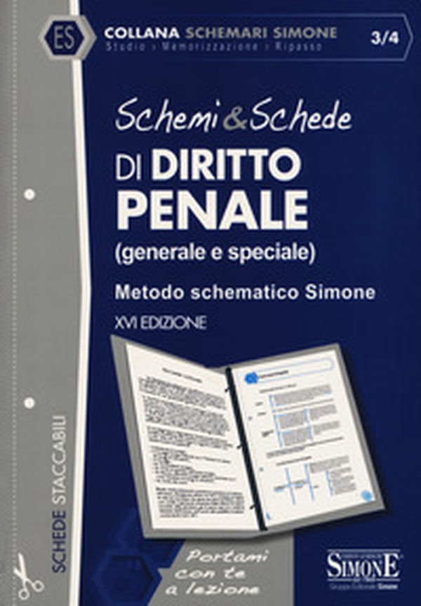 Schemi & schede di diritto penale (generale e speciale). Metodo schematico Simone - Librerie.coop Schemi & schede di diritto penale (generale e speciale). Metodo schematico Simone - Librerie.coop