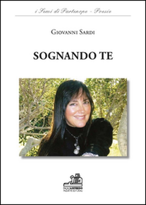 Sognando te - Librerie.coop Sognando te - Librerie.coop