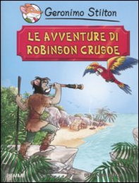 Le avventure di Robinson Crusoe di Daniel Defoe - Librerie.coop