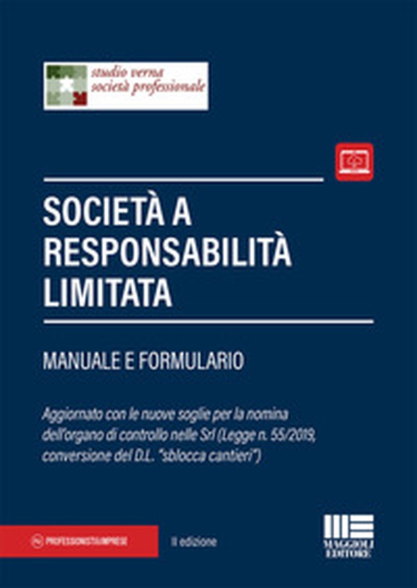 Società a responsabilità limitata. Manuale e formulario - Librerie.coop Società a responsabilità limitata. Manuale e formulario - Librerie.coop
