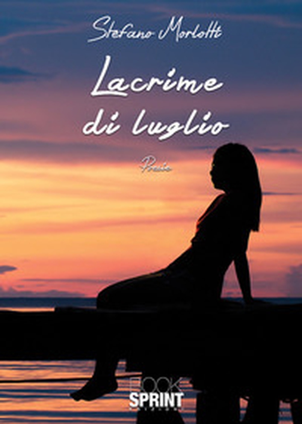 Lacrime di luglio - Librerie.coop Lacrime di luglio - Librerie.coop