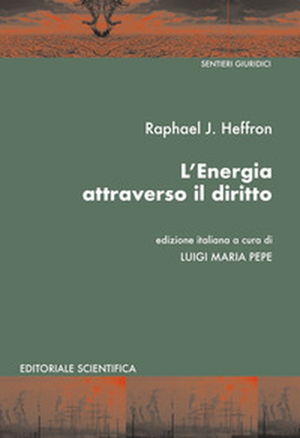 L'energia attraverso il diritto - Librerie.coop L'energia attraverso il diritto - Librerie.coop