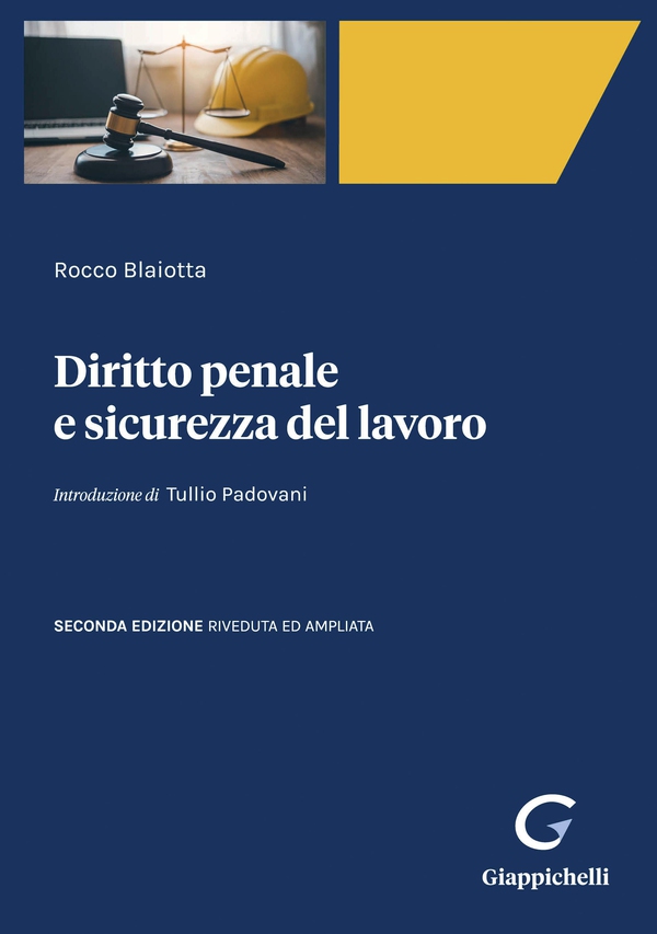Diritto penale e sicurezza del lavoro - e-Book - Librerie.coop Diritto penale e sicurezza del lavoro - e-Book - Librerie.coop